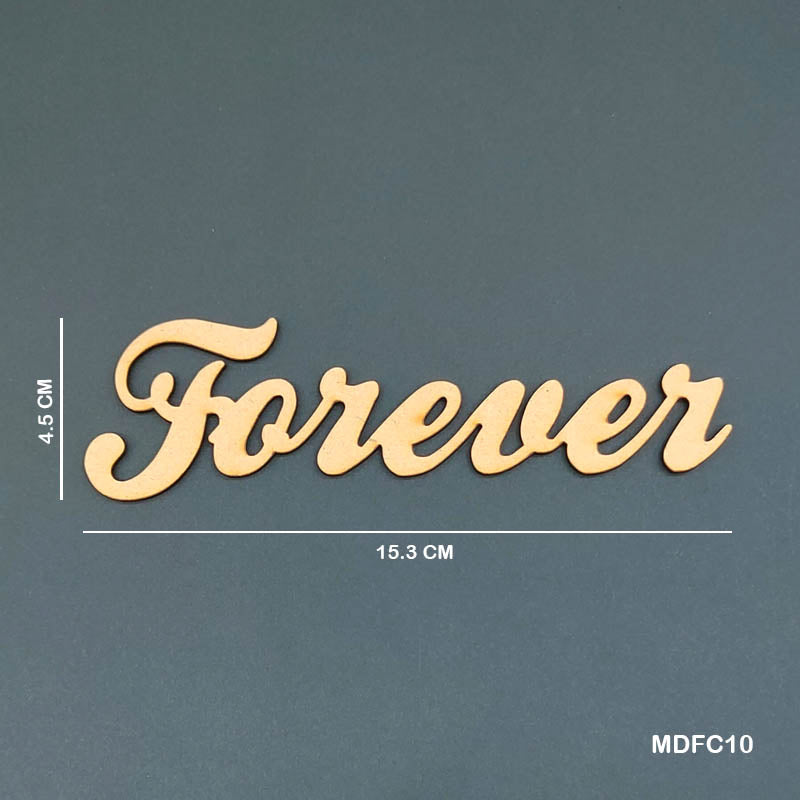 MDF Quotes CutOut "Forever"