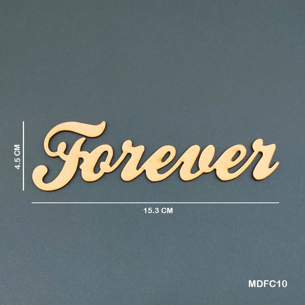 MDF Quotes CutOut "Forever"