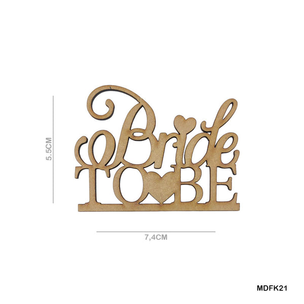 MDF Quotes CutOut 'Bride To Be'