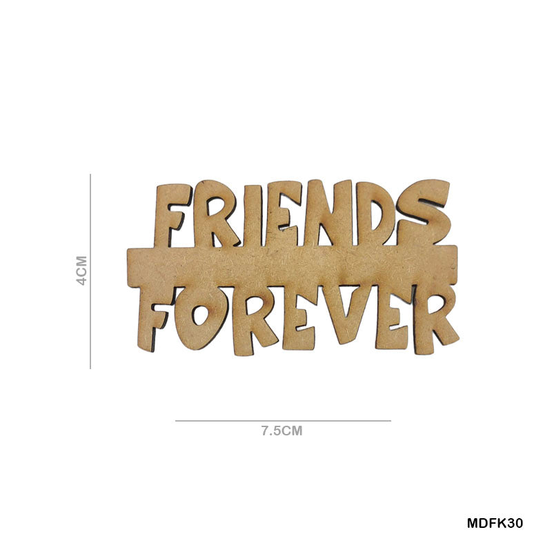 MDF Quotes CutOut "Friends Forever"