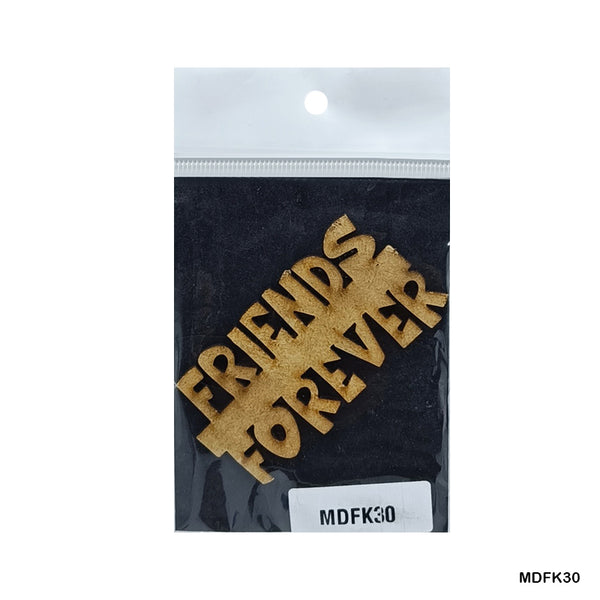 MDF Quotes CutOut "Friends Forever"